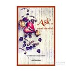 Aşk’ın Sırat Köprüsü - Mustafa Kıran