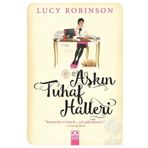 Aşkın Tuhaf Halleri - Lucy Robinson