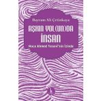 Aşkın Yolunda İnsan - Bayram Ali Çetinkaya