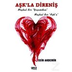 Aşk'la Direniş - Ecir Akdemir