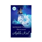 Aşkla Kal - Kahraman Tazeoğlu