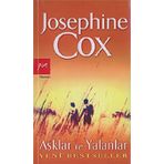 AŞKLAR VE YALANLAR - JOSEPHINE COX