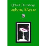 Aşktır, İlaçtır - Yüksel Pazarkaya