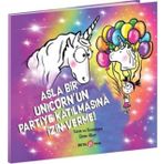 Asla Bir Unicorn'un Partiye Katılmasına İzin Verme - Diane Alber
