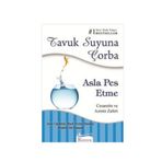 ASLA PES ETME CESARETIN VE AZMIN ZAFERI - JACK CANFIELD;MARK VICTOR HANSEN;HEATHER MCNAMARA