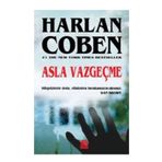 Asla Vazgeçme - Harlan Coben