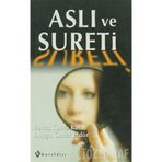 ASLI VE SURETI - BERNA TURNA KARA;DUYGU ÖNLER ERDÖR