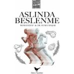 Aslında Beslenme - Murad Özay & Murat Başaran - Günce Yayınları