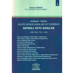 Asliye Hukuk Davaları ve Tatbikatı Sınırlı Ayni Haklar - Hasan Özkan