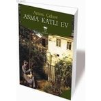 Asma Katlı Ev - Anton Pavlovich Chekhov
