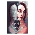 Asma Yaprağında Sardalyalar - İbrahim Sefa Şen