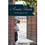 ASMADA SALINCAK - NUR AKTUNÇ