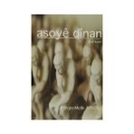 Asoye Dinan - Fergin Melik Aykoç