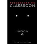 Assassination Classroom, Vol. 19 (Volume 19)