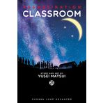 Assassination Classroom, Vol. 21: Volume 21