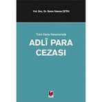 Asseds Store Türk Ceza Kanunu'nda Adli Para Cezası - Option-1