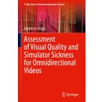 Assessment of Visual Quality and Simulator Sickness for Omnidirectional Videos