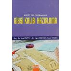 ASSYST CAD PROGRAMINDA GIYSI KALIBI HAZIRLAMA - ŞULE ÇİVİTCİ;FIGEN ÖZEREN;HACER ÖLÇER