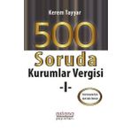 Astana Yayınları - 500 Soruda Kurumlar Vergisi