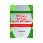 Astana Yayınları - Çözümlü Farsça Temel Metinler