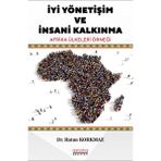 Astana Yayınları - İyi Yönetişim ve İnsani Kalkınma Afrika Ülkeleri Örneği