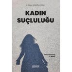 Astana Yayınları - Kadın Suçluluğu - H. Dilara Ağaoğlu Canay
