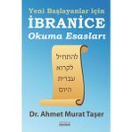 Astana Yayınları Yeni Başlayanlar İçin İbranice Okuma Esasları - Ahmet Murat Taşer