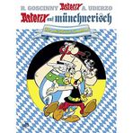 Asterix auf münchnerisch: Der große Mundart-Sammelband