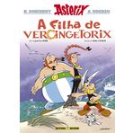Asterix e a filha de Vercingetorix (Nº 38 As aventuras de Asterix)