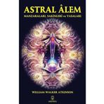Astral Alem - Manzaraları Sakinleri ve Yasaları - Hermes Yayınları