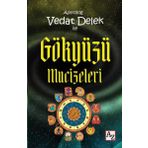 Astrolog Vedat Delek ile Gökyüzü Mucizeleri - Vedat Delek