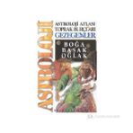 ASTROLOJI ATLASI TOPRAK BURÇLARI VE GEZEGENLERI - GENEL