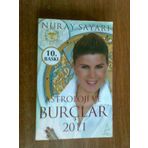 Astroloji ve Burçlar 2011 - Nuray Sayarı