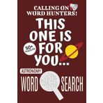 Astronomy Word Search Puzzle Book: Word Searches with Easy To Read Print About Astronomy, Space-themed Puzzle Game, Astrology Jigsaw Puzzle | 6x9 ... Vacations, Holidays And Free Times