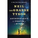 Astrophysics For People İn A Hurry - Neil deGrasse Tyson