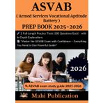 ASVAB ( Armed Services Vocational Aptitude Battery ) PREP BOOK 2025-2026.: 2 Full-Length Practice Tests (100 Questions Each) with In-Depth ... – Everything You Need in One Powerful Guide!"