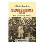 Asya Çağını Açan Devrimler (1095-1911) - H. Zafer Kars