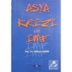 ASYA KRIZI VE IMF - GÜLTEN DEMIR