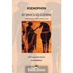 At Biniciliği Üzerine - Ksenophon