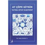 At Çöpe Gitsin Kutsal Kitap Eleştirisi - Sıtkı Karaca
