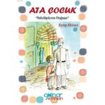 Ata Çocuk - İnkılapların Doğuşu - Gülnar Yayınları