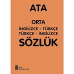 Ata Orta İngilizce - Türkçe, Türkçe - İngilizce Sözlük (Plastik K
