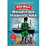 Ata'mla Bandırma Vapuru'nda