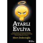Atarlı Evliya - Mert Dedecioğlu