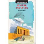 Atatürk Ankara'da - Çekirdek Aile Geziyor - Metin Celal