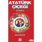 Atatürk Çiçeği - Çocuk Şiirleri