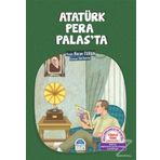 Atatürk Pera Palas’ta - Nuran Turan
