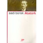 ATATÜRK - SADI BORAK