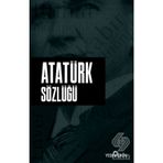 Atatürk Sözlüğü - Ahmet Seyrek