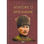 Atatürk Ü Anlamak - Faruk Çil